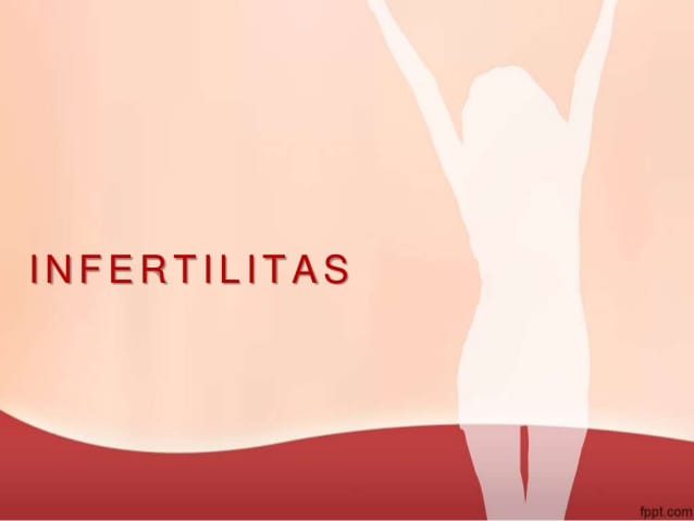 faktor penyebab utama infertilitas